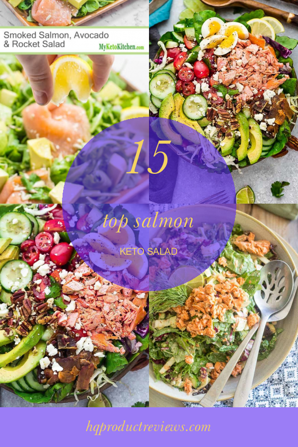 15 top Salmon Keto Salad Best Product Reviews